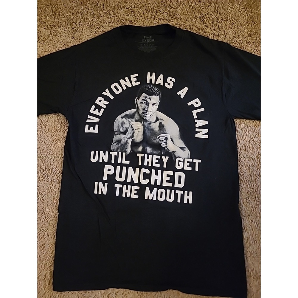 Mike Tyson Everyone Has A Plan Until They Get Punched In The Mouth T-Shirt Small